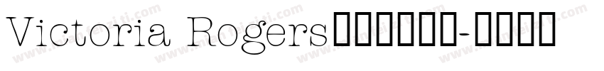 Victoria Rogers奢华衬线字体字体转换